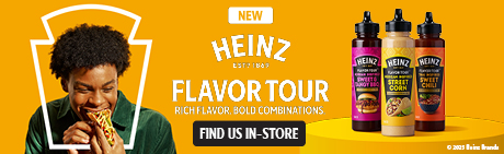 Tailgate season just got saucier with New Heinz Flavor Tour sauces. Find us in-store!